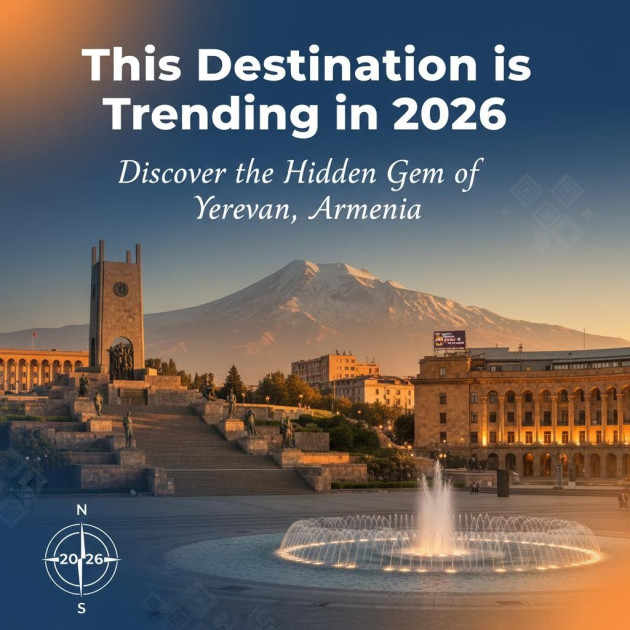 This Destination is Trending in 2026: Discover the Hidden Gem of Yerevan, Armenia